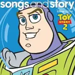 DISNEY : SONGS & STORY - TOY STORY 2 / V.A 玩具總動員2 (進口版CD)