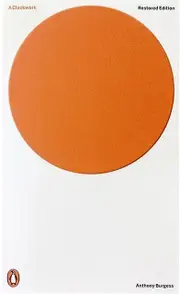 A Clockwork Orange by Anthony Burgess Paperback Book