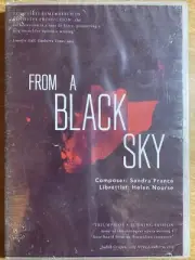 DVD: From A Black Sky - Opera of love, betrayal & loss against Canberra Bushfire