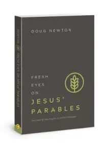 在飛比找博客來優惠-Fresh Eyes on Jesus’ Parables: