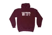 Wtf - Funny Novelty Hoodies Hoodie