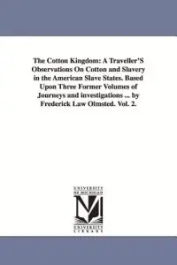 在飛比找博客來優惠-The Cotton Kingdom: A Travelle