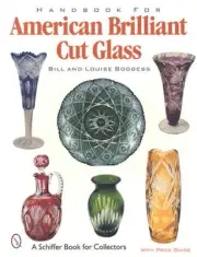 American Brilliant Cut Glass Collector ID Handbook w Hawkes Libbey & More