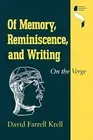 Of Memory, Reminiscence, and Writing: On the Ve. Krell<|