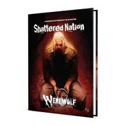 Werewolf: The Apocalypse RPG Shattered Nation Sourcebook