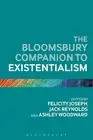 The Bloomsbury Companion to Existentialism by Dr Felicity Joseph (English) Paper