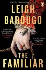 The Familiar by Leigh Bardugo Paperback Book