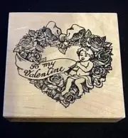 To My Valentine Rubber Stamp 1988 PSX G-953