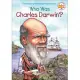 Who Was Charles Darwin?