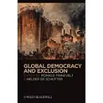 GLOBAL DEMOCRACY AND EXCLUSION