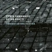 Cymin Samawatie - Trickster Orchestra [New CD]