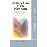 PRIMARY CARE OF THE NEWBORN