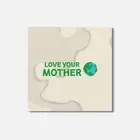 Love Your Mother Earth Climate Change 4'' X 4'' Square Wooden Coaster