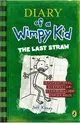 Diary of a Wimpy Kid #3: The Last Straw (International edition) (二手書)