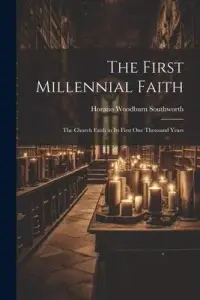 在飛比找博客來優惠-The First Millennial Faith: Th