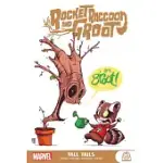 ROCKET RACCOON & GROOT: TALL TAILS