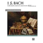 CHROMATIC FANTASY AND FUGUE, BWV 903: FOR THE KEYBOARD