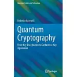 QUANTUM CRYPTOGRAPHY: FROM KEY DISTRIBUTION TO CONFERENCE KEY AGREEMENT
