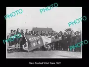 OLD POSTCARD SIZE PHOTO OF SANFL STURT FOOTBALL CLUB TEAM c1919