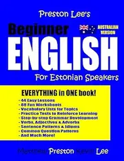 Preston Lee's Beginner English For Estonian Speakers (Australian Version)