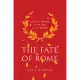 The Fate of Rome: Climate, Disease, and the End of an Empire