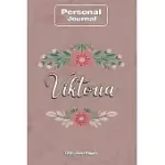 VIKTORIA NOTEBOOK JOURNAL PERSONAL DIARY PERSONALIZED NAME 120 PAGES LINED (6X9 INCHES) (15X23CM)