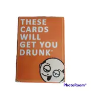 These Cards Will Get You Drunk - Adult Drinking Game for Parties New Sealed 21+