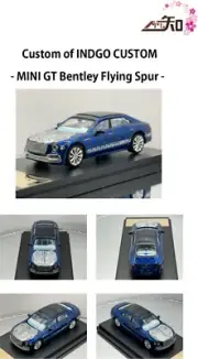 MINI GT Bentley Flying Spur Custom diecast/Custom Bentley