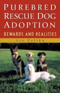 在飛比找博客來優惠-Purebred Rescue Dog Adoption