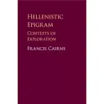 HELLENISTIC EPIGRAM: CONTEXTS OF EXPLORATION