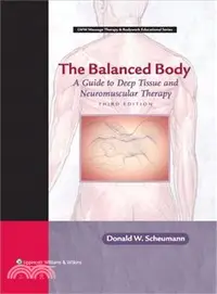 在飛比找三民網路書店優惠-the Balanced Body ─ A Guide to