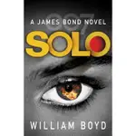 SOLO: A JAMES BOND NOVEL/WILLIAM BOYD【三民網路書店】