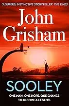 Sooley: The Gripping Bestseller from John Grisham