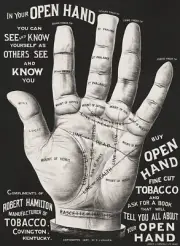 Open hand tobacco palm reading ad Poster Print 11"x15"