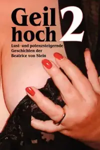 在飛比找博客來優惠-Geil Hoch 2: Erotische Gute-na