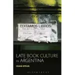 LATE BOOK CULTURE IN ARGENTINA