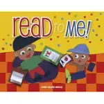 READ TO ME!