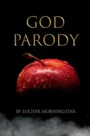 God Parody by Lucifer Morningstar Paperback Book