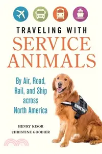 在飛比找三民網路書店優惠-Traveling with Service Animals