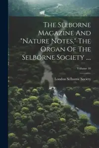 在飛比找博客來優惠-The Selborne Magazine And