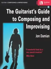 The Guitarist's Guide to Composing and Improvising - Berklee Guide Bo 050449497