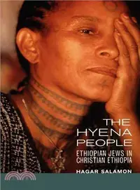 在飛比找三民網路書店優惠-Hyena People ─ Ethiopian Jews 