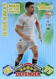 Match Attax Extra 2023 2024 Jesus Navas Man Of The Match Hertitage Trading Card