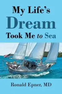 在飛比找博客來優惠-My Life’s Dream Took Me To Sea