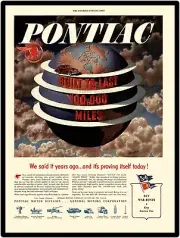 1945 Pontiac Automobiles Metal Sign: "Built to Last 100,000 Miles"