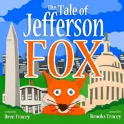 The Tale of Jefferson Fox by Bree Tracey [Paperback, 40 pages]