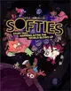 Softies ― Stuff That Happens After the World Blows Up