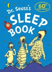 Dr. Seuss's Sleep Book - 60th Anniversary Edition