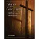 Voices for Good Friday: Worship Services With Dramatic Monologues Based on the Gospels