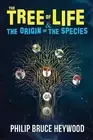 The Tree of Life & Origin of Species by Heywood Philip (English) Paperback Book